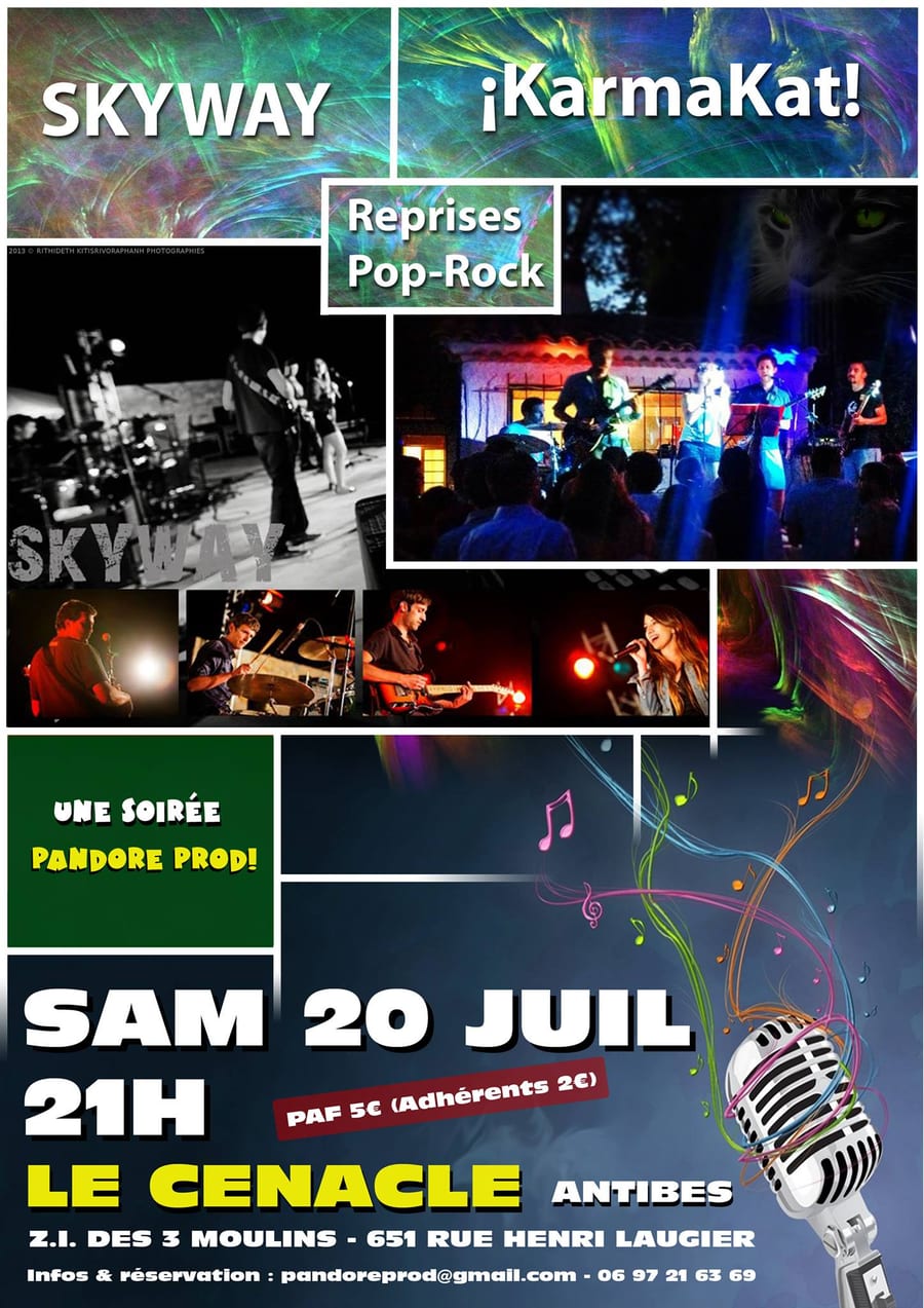 Affiche du concert SkyWay et KarmaKat au Cénacle, 20 juillet 2013